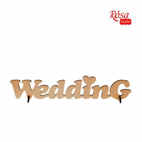 Слово Wedding Rosa Talent 45х12см МДФ