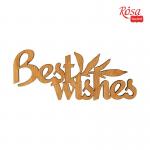 Міні-заготівля Rosa Talent Best wishes 10х4см фанера