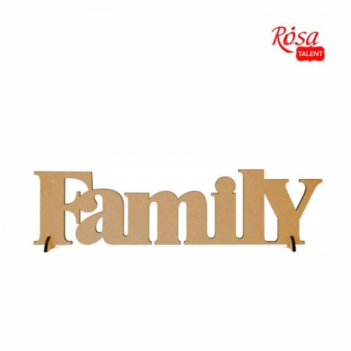 Заготовка напис FAMILY Rosa Talent 45х12см МДФ